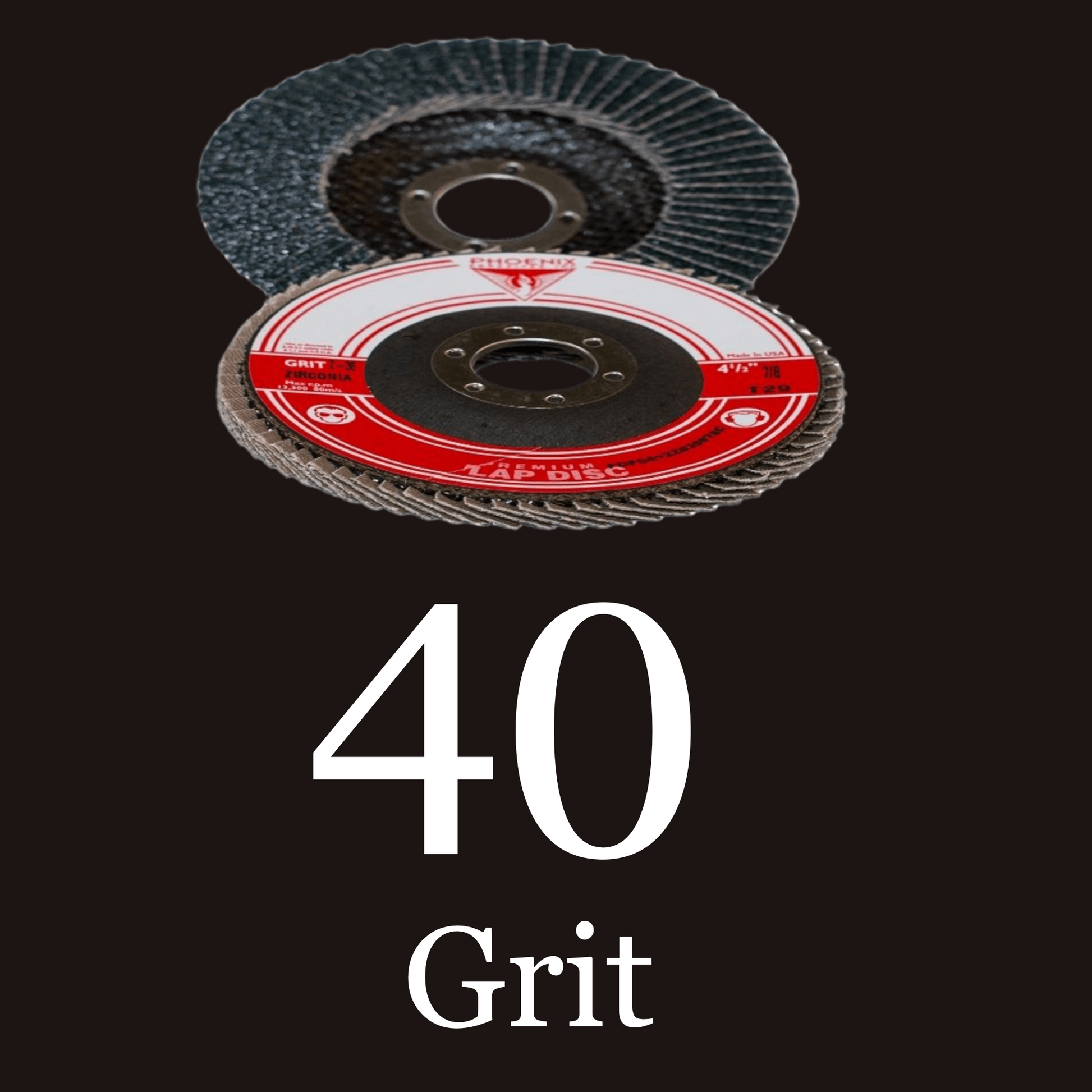  4-1/2” x 7/8” - Zirconia Grinder Flap Discs 40 Grit